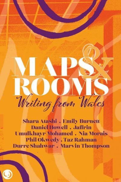 Cover image for Maps and Rooms - Writing from Wales, isbn: 9781739660901