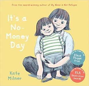 Cover image for It's a No-Money Day, isbn: 9781781128817