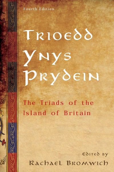 Cover image for Trioedd Ynys Prydein - The Triads of the Island of Britain, isbn: 9781783163052
