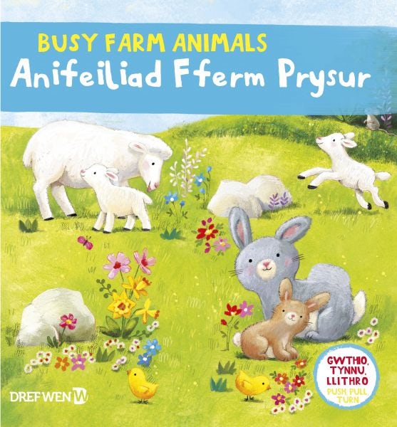 Cover image for Cyfres Gwthio, Tynnu, Llithro: Anifeiliad Fferm Prysur / Busy Farm Animals, isbn: 9781784232429