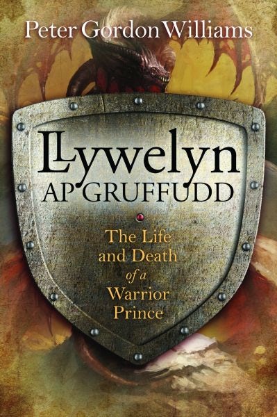 Cover image for Llywelyn ap Gruffudd, isbn: 9781784612115