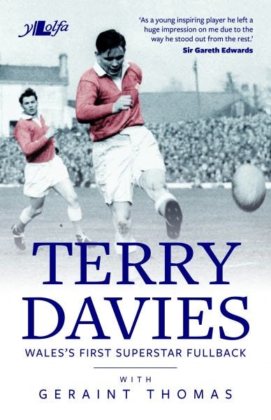Cover image for Terry Davies - Wales's First Superstar Fullback, isbn: 9781784614072