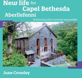 Cover image for New Life for Capel Bethesda Aberllefenni, isbn: 9781800990968