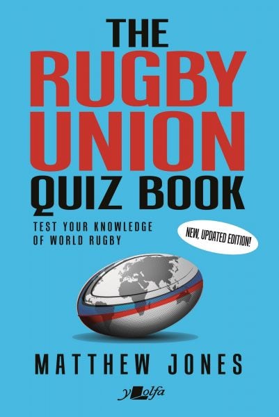 Cover image for The Rugby Union Quiz Book, isbn: 9781800993976