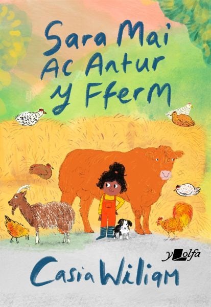 Cover image for Sara Mai ac Antur y Fferm, isbn: 9781800995338