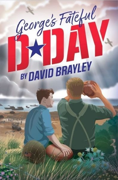 Cover image for George's Fateful D-Day, isbn: 9781800997462