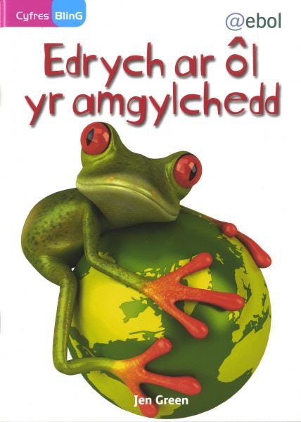 Cover image for Cyfres Bling: Edrych ar ôl yr Amgylchedd, isbn: 9781801060639