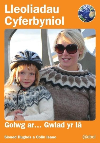 Cover image for Lleoliadau Cyferbyniol: Golwg ar ... Gwlad yr Iâ, isbn: 9781801060660