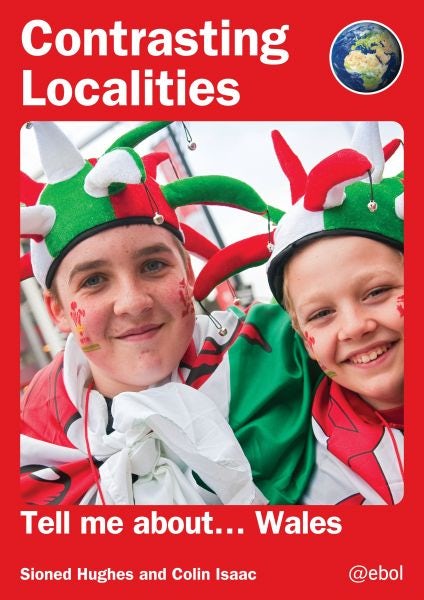 Cover image for Contrasting Localities: Tell Me About ... Wales, isbn: 9781801060752