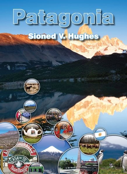 Cover image for Cyfres Gwledydd y Byd: Patagonia, isbn: 9781801060905