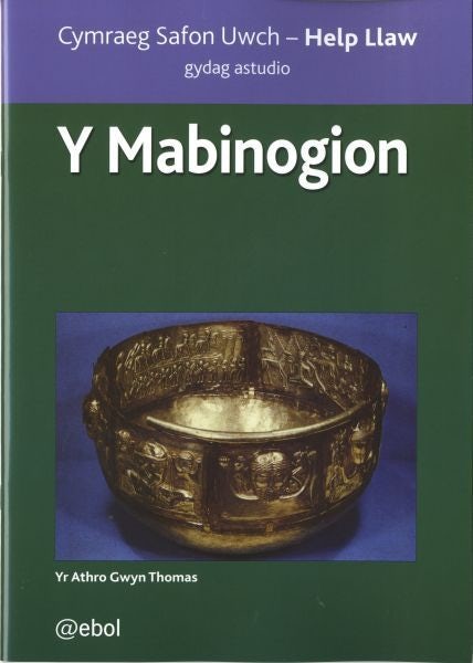 Cover image for Y Mabinogion - Cymraeg Safon Uwch, Help Llaw, isbn: 9781801064248