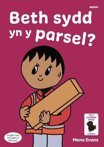 Cover image for Llyfrau Hwyl Magi Ann: Beth sydd yn y Parsel?, isbn: 9781801064767