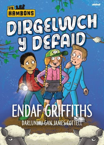 Cover image for Cyfres yr Hambons: Dirgelwch y Defaid, isbn: 9781801065511
