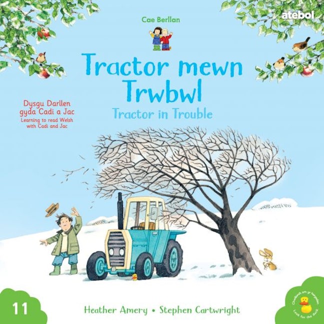 Cover image for Cyfres Cae Berllan: Tractor mewn Trwbwl / Tractor in Trouble, isbn: 9781801066198