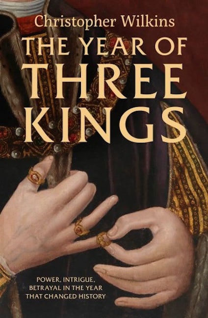 Cover image for The Year of Three Kings, isbn: 9781805952848