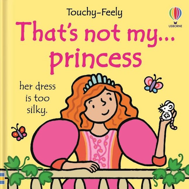 Cover image for That's not my princess... her dress is too silky, isbn: 9781836045724