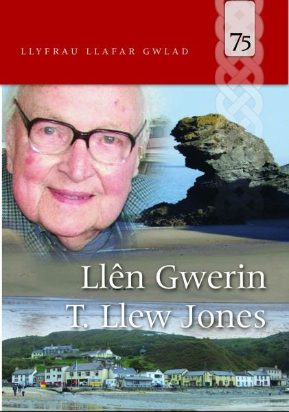Cover image for Llyfrau Llafar Gwlad: 75. Llên Gwerin T. Llew Jones, isbn: 9781845272647