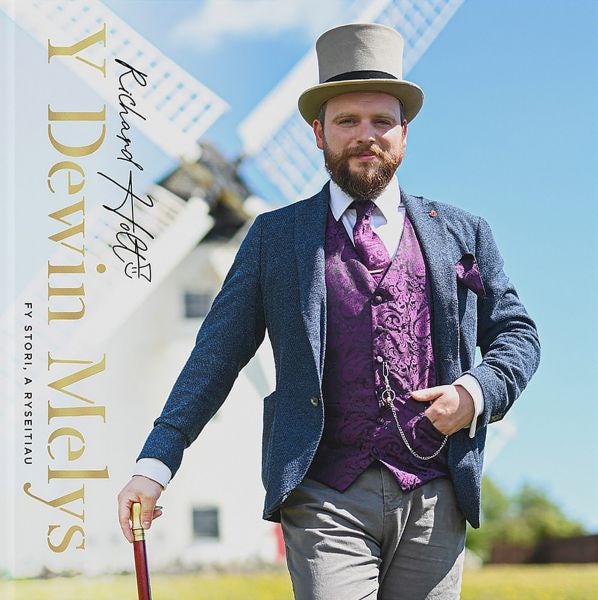 Cover image for Y Dewin Melys - Richard Holt, Fy Stori, a Ryseitiau, isbn: 9781845278892
