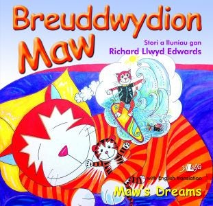 Cover image for Cyfres Maw: Breuddwydion Maw, isbn: 9781847713957