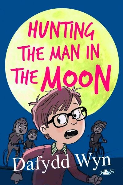 Cover image for Hunting the Man in the Moon, isbn: 9781847719928