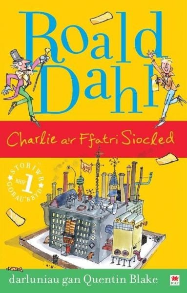 Cover image for Charlie a'r Ffatri Siocled, isbn: 9781849675031