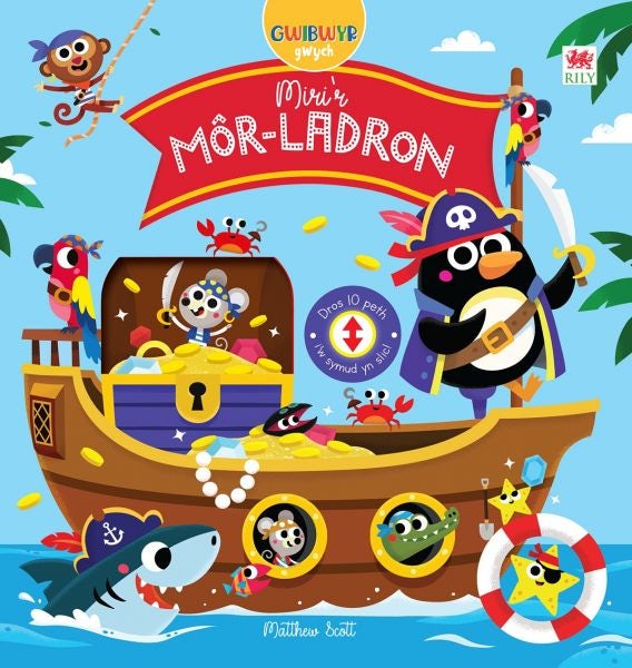 Cover image for Gwibwyr Gwych: Miri'r Môr-Ladron, isbn: 9781849675819