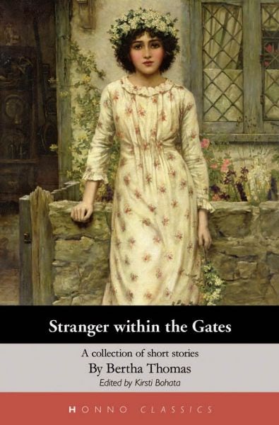 Cover image for Honno Classics: Stranger Within the Gates A Collection of Short Stories, isbn: 9781870206945