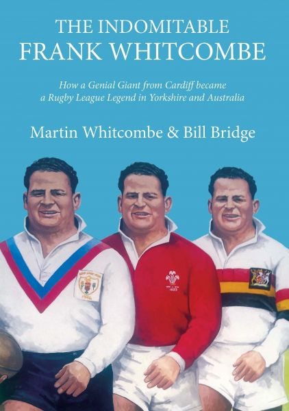 Cover image for Indomitable Frank Whitcombe, The, isbn: 9781902719474