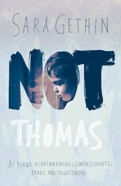 Cover image for Not Thomas, isbn: 9781909983625