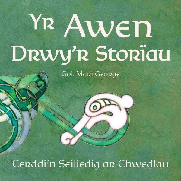 Cover image for Yr Awen Drwy'r Storïau – Cerddi'n Seiliedig ar Chwedlau, isbn: 9781911584339