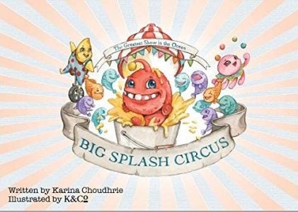Cover image for Big Splash Circus, isbn: 9781912535910