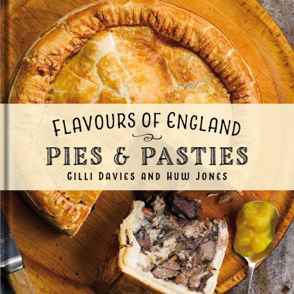 Cover image for Flavours of England: Pies and Pasties, isbn: 9781912654857