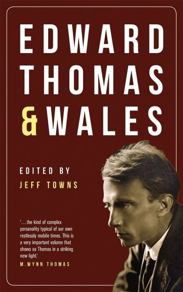 Cover image for Edward Thomas and Wales, isbn: 9781912681129