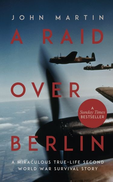 Cover image for A Raid over Berlin, isbn: 9781912681198