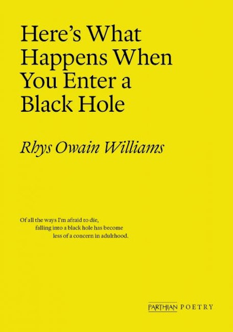 Cover image for Here's What Happens When You Enter a Black Hole, isbn: 9781913830519