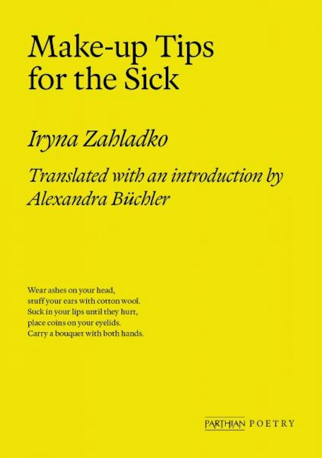 Cover image for Make-up Tips for the Sick, isbn: 9781913830939