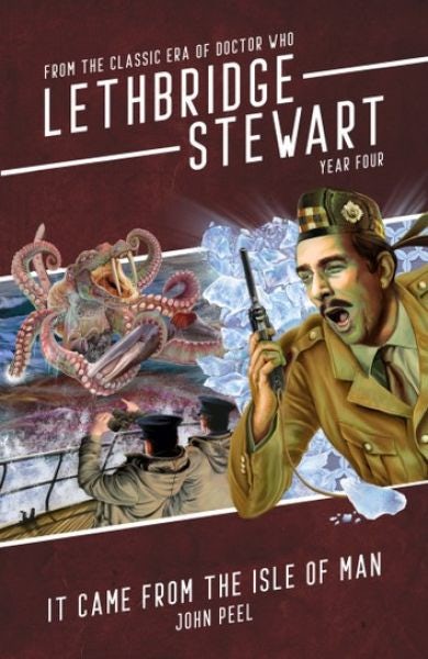 Cover image for Lethbridge-Stewart: It Came From The Isle of Man, isbn: 9781915439789