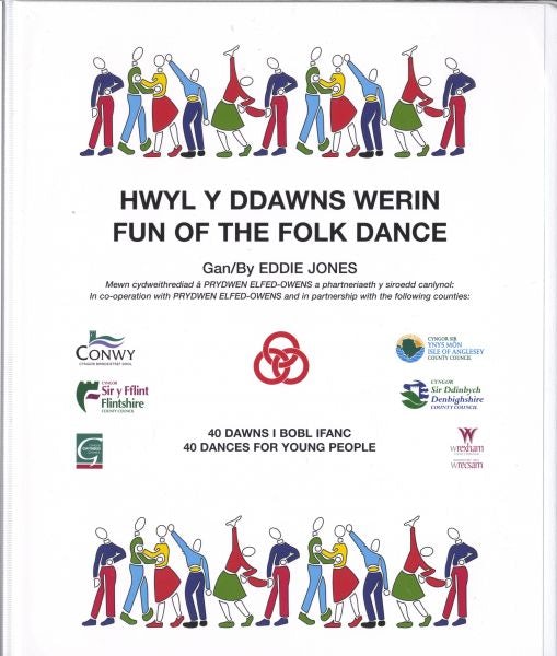 Cover image for Hwyl y Ddawns Werin/Fun of the Folk Dance (AD04) (Pecyn Llyfr a CD), isbn: 0000002162