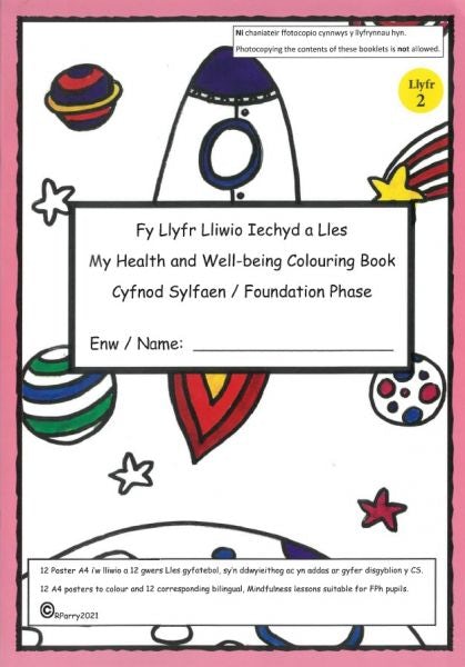 Cover image for Llyfr Lliwio Iechyd a Lles / My Health and Well-Being Colouring Book (Cyfnod Sylfaen / Foundation Phase) Llyfr 2, isbn: 0113700757