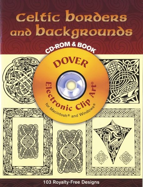 Cover image for Celtic Borders and Backgrounds (CD-ROM and Book), isbn: 0486997901