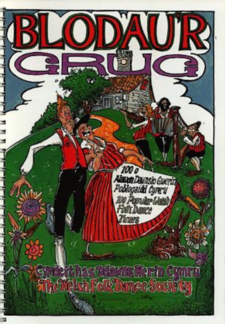 Cover image for Blodau'r Grug - 100 o Alawon Dawnsio Gwerin Poblogaidd Cymru (Ll301), isbn: 9780000678683