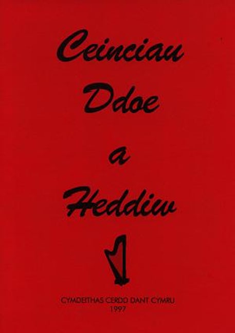 Cover image for Ceinciau Ddoe a Heddiw, isbn: 9780000772596