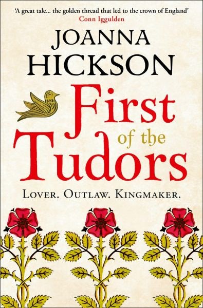 Cover image for First of the Tudors - Lover, Outlaw, Kingmaker, isbn: 9780008139704