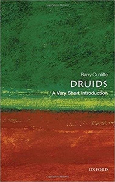 Cover image for Druids - A Very Short Introduction, isbn: 9780199539406