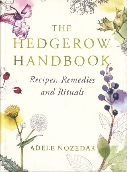 Cover image for Hedgerow Handbook, The, isbn: 9780224086714