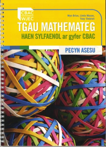 Cover image for TGAU Mathemateg Haen Sylfaenol ar Gyfer CBAC - Pecyn Asesu, isbn: 9780340974995