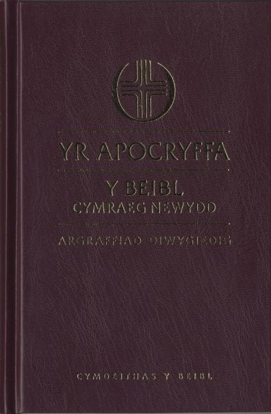 Cover image for Apocryffa, Yr - Y Beibl Cymraeg Newydd, Argraffiad Diwygiedig, isbn: 9780564047031