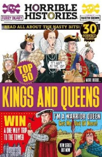 Cover image for Horrible Histories: Top 50 Kings and Queens, isbn: 9780702325151