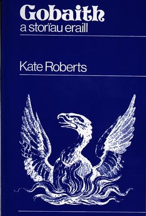 Cover image for Gobaith a Storïau Eraill, isbn: 9780707403281