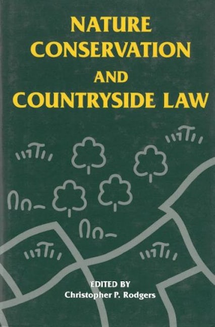 Cover image for Nature Conservation and Countryside Law, isbn: 9780708313039